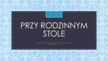 Przy rodzinnym stole, 