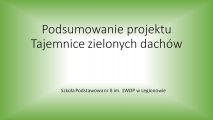 Tajemnice zielonych dachów, 