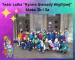 Wycieczka klasy IIb i IIIa - Teatr Lalka, 