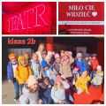 Wycieczka do teatru Capitol klas 2b i 2d, 