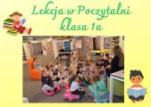 Lekcja biblioteczna z uczniami klasy 1a, 