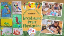 Międzynarodowy Projekt  Kreatywne Prace Plastyczne w klasie 2b, 