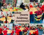 "Świąteczna manufaktura"– lekcja otwarta., 