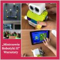 Projekt Edukacyjny - „Mistrzowie Robotyki II”, 